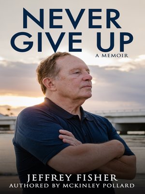 cover image of Never Give Up